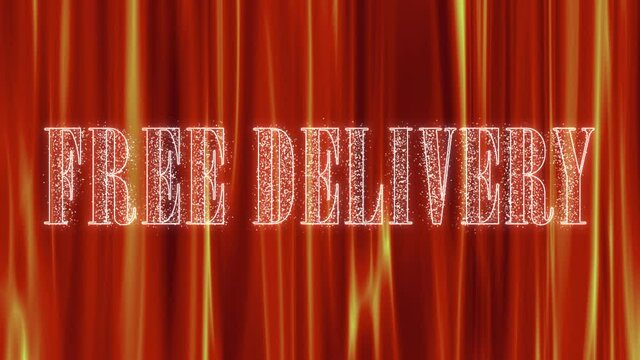 Free delivery. Motivational phrase made up of moving particles