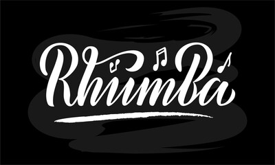 Vector illustration of rhumba isolated lettering for banner, poster, business card, dancing club advertisement, signage design. Creative handwritten text for the internet or print
