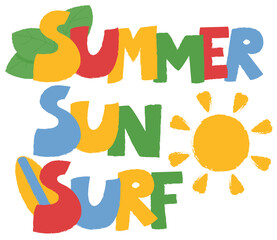 summer sun surf slogan with colorful cute icons illustration