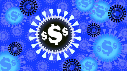 An illustration of the coronavirus with dollar signs in it. Representing the financial side of the pandemic. Businesses profiting from the pandemic. Blue, black and white