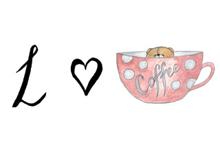 I love coffee. A teddy bear in a cup of coffee.  Design for banner, sticker and greeting card. Watercolor illustration.