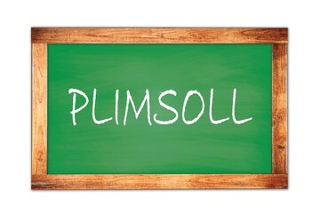 PLIMSOLL text written on green school board.