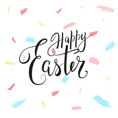 Happy Easter greeting card or banner design with hand drawn beautiful lettering on abstract white background with modern colorful brush strokes. - Vector illustration