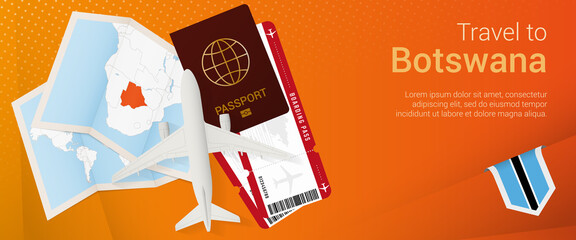 Travel to Botswana pop-under banner. Trip banner with passport, tickets, airplane, boarding pass, map and flag of Botswana.