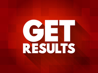 Get Results text quote, concept background
