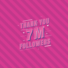 Thank you 7m Followers celebration, Greeting card for 7000000 social followers.
