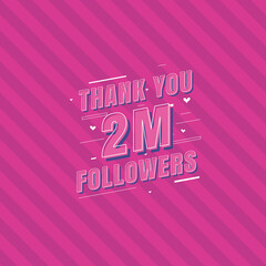 Thank you 2m Followers celebration, Greeting card for 2000000 social followers.