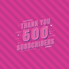 Thank you 500 Subscribers celebration, Greeting card.