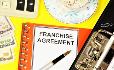 Franchise agreement. Text label on the planning form. Commercial concession-the transfer of rights to a certain type of business.