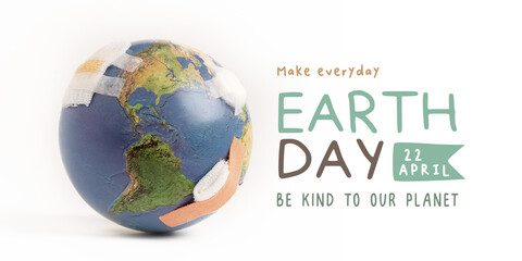 Earth Day campaign, ready to use poster, banner for global warming awareness. April 22. A beautiful broken globe with bandage on white background. World pollution, Pandemic, Environmental crisis.