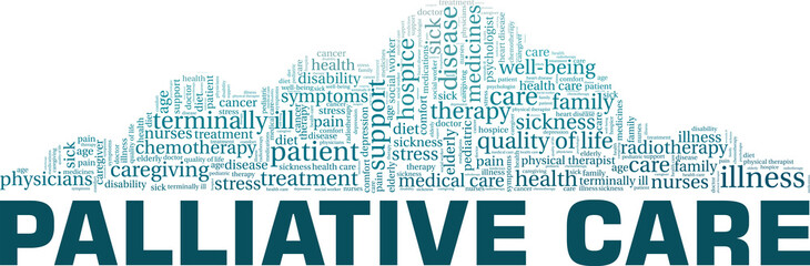 Palliative care vector illustration word cloud isolated on a white background.