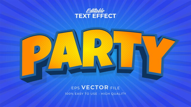 Editable text style effect - Party text style theme