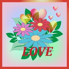 Love card from flowers, hearts and lettering
