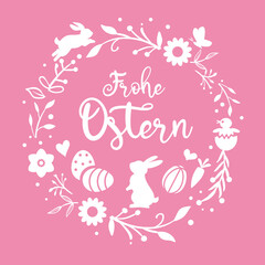 Osterkarte mit Blumen, Ostereiern und Osterhasen - Frohe Ostern - Grußkarte rosa Hintergrund und deutschem Text