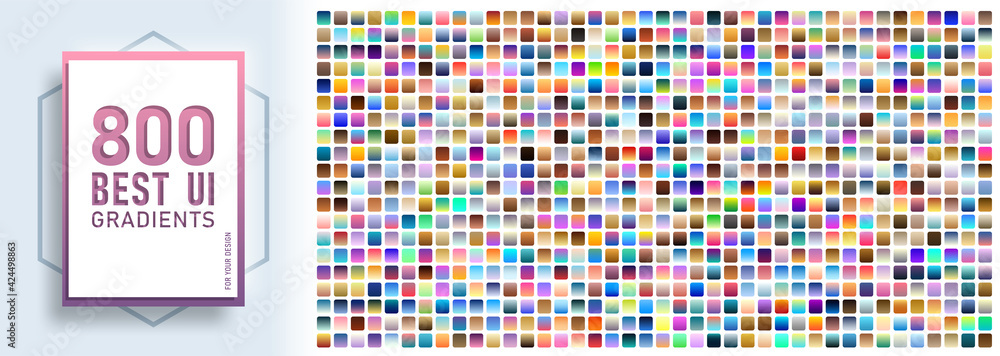 Wall mural mega set with 800 ui gradient color swatches. color samples gradients for web, ui and ux interface. 