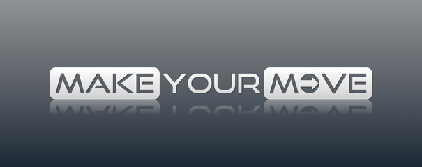 Make your move con sfondo colorato