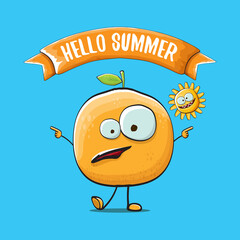 Hello summer concept with cartoon orange character and sun isolated on blue background. vector citrus fruit summer food character