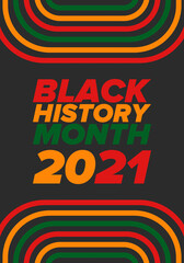 Black History Month. African American History. Celebrated annual. In February in United States and Canada. In October in Great Britain. Poster, card, banner, background. Vector illustration