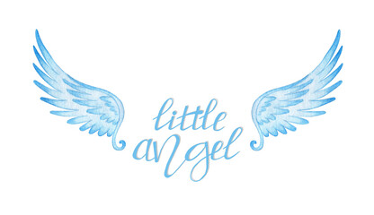 Watercolor illustration of handwritten blue text little angel and wings. Hand lettering for poster, banner, logo, prints, baby clothes, greeting cards. Motivational quote typography design. Isolated