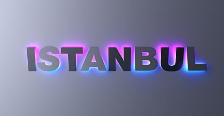 Istanbul design typography lettering with neon glowing gradient lights. 3d illustration.