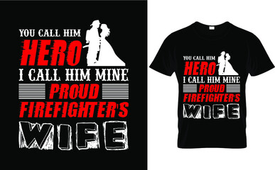 Fototapeta premium Firefighter T shirt design ,T shirt design vector