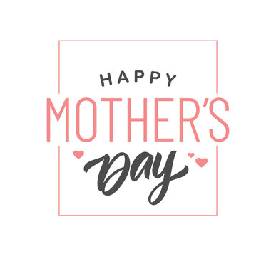 Vector illustration: Lettering composition of Happy Mother's Day on white background