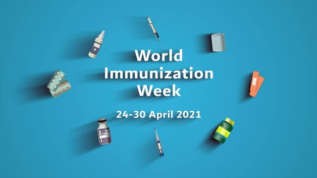 World Immunization Week 2021 reveal along with medicines - 24 April