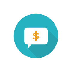 Dollar message icon. Speaking money. Vector illustration.