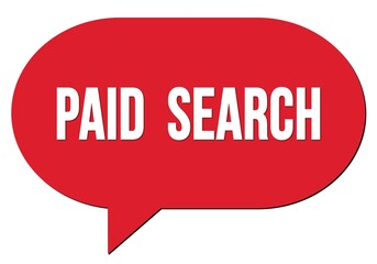 PAID  SEARCH text written in a red speech bubble