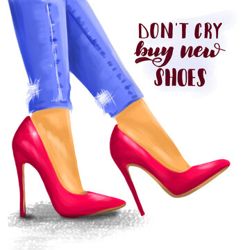 Don't cry, buy new shoes. Fashion illustration with pink shoes and blue jeans. Female legs with classic shoes. High heels. Footwear
