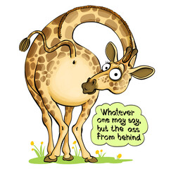 Vector illustration of a funny surprised giraffe that revolves around itself. Under the headline Whatever one may say, but ass in the back. Truth search concept with humor.