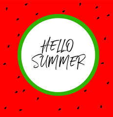 Hello Summer vector image with watermelon. Template for card, post, banner design.