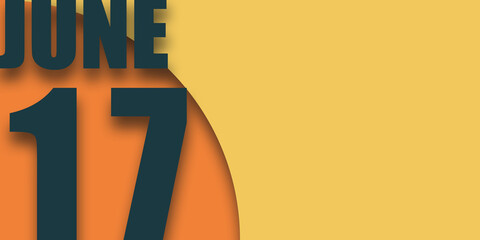june 17th. Day 17 of month,illustration of date inscription on orange and blue background summer month, day of the year concept