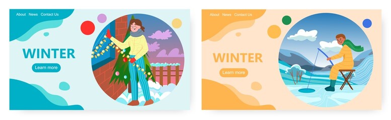 Obraz na płótnie Canvas Winter activities landing page design, website banner vector templates. Girl decorating home with garland, man fishing.