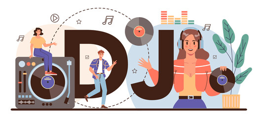 DJ typographic header. Person standing at turntable mixer make music
