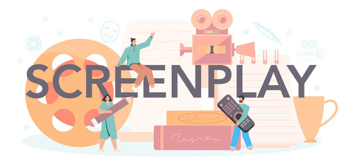 Screenplay typographic header. Person create a screenplay for movie.
