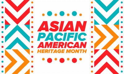 Obraz premium Asian Pacific American Heritage Month. Celebrated in May. It celebrates the culture, traditions and history of Asian Americans and Pacific Islanders in the United States. Poster, card, banner. Vector