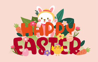 Happy Easter Typography With Easter Bunny, Chick, Easter Eggs, Carrot, Flowers And Leaves Background