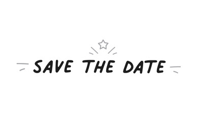 Save the date, calligraphic typography text design. Party or event invitation lettering type.
