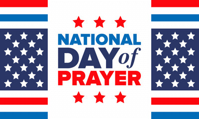 National Day of Prayer in United States. First Thursday of May. Annual day when Americans turn to God in prayer and meditation. Poster, card, banner and background. Vector illustration