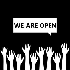 We are Open, Speech bubble isolated on dark background