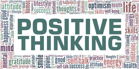 Positive thinking vector illustration word cloud isolated on a white background.
