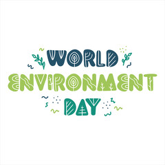 Obraz premium World environment day minimalist green vector calligraphy. Poster, banner, background with lettering environment day.