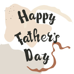 Happy father's day greeting card. Design in a trendy abstract style.
