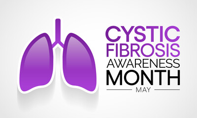 Cystic Fibrosis awareness month observed each year in May, it is a progressive, genetic disease that causes persistent lung infections and limits the ability to breathe over time. Vector illustration.