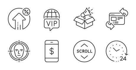 Scroll down, Refresh website and Vip internet line icons set. 24 hours, Megaphone box and Face detect signs. Smartphone payment, Loan percent symbols. Quality line icons. Scroll down badge. Vector