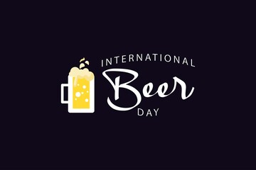 International Beer Day vector background design.  National day of Beer typography illustration.  Restrurent drinking poster,  banne,  and social media post design