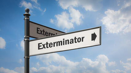 Fototapeta premium Street Sign to Exterminator