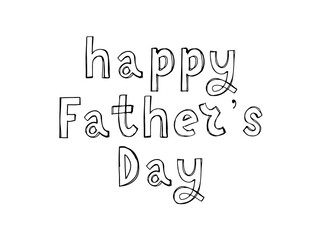 Happy father's day. Lettering. funny font text holiday