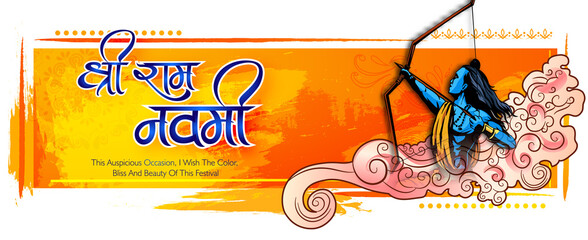 Shree Ram Navami celebration background for religious holiday of India grungy texture decorative illustration of Lord Rama with bow arrow with hindi text meaning shree ram navami